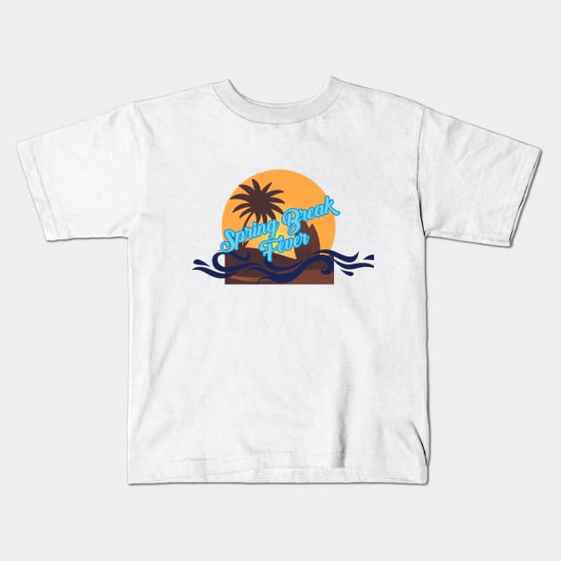 Spring Break Fever Kids T-Shirt by neomuckel